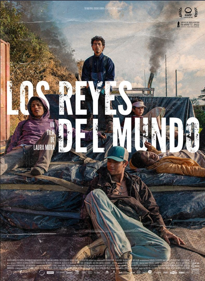 Les rois du monde (Los reyes del mundo) - affiche du film