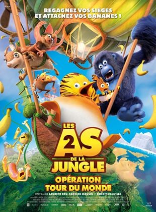 Les As de la jungle 2 - Opration tour du monde - affiche du film