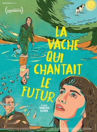 La Vache qui chantait le futur - affiche du film